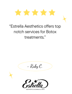 Estrella Aesthetics offers top notch services for Botox treatments. Dr. Khan was great, ensuring that I achieved the desired results. The injections were virtually painless and I am very pleased with my skin. No wrinkles!