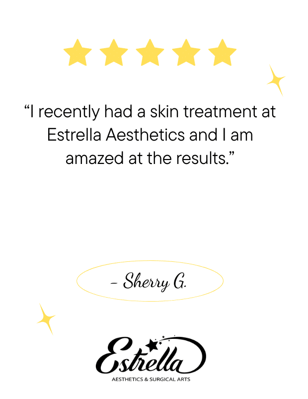 I recently had a skin treatment at Estrella Aesthetics and I am amazed at the results.